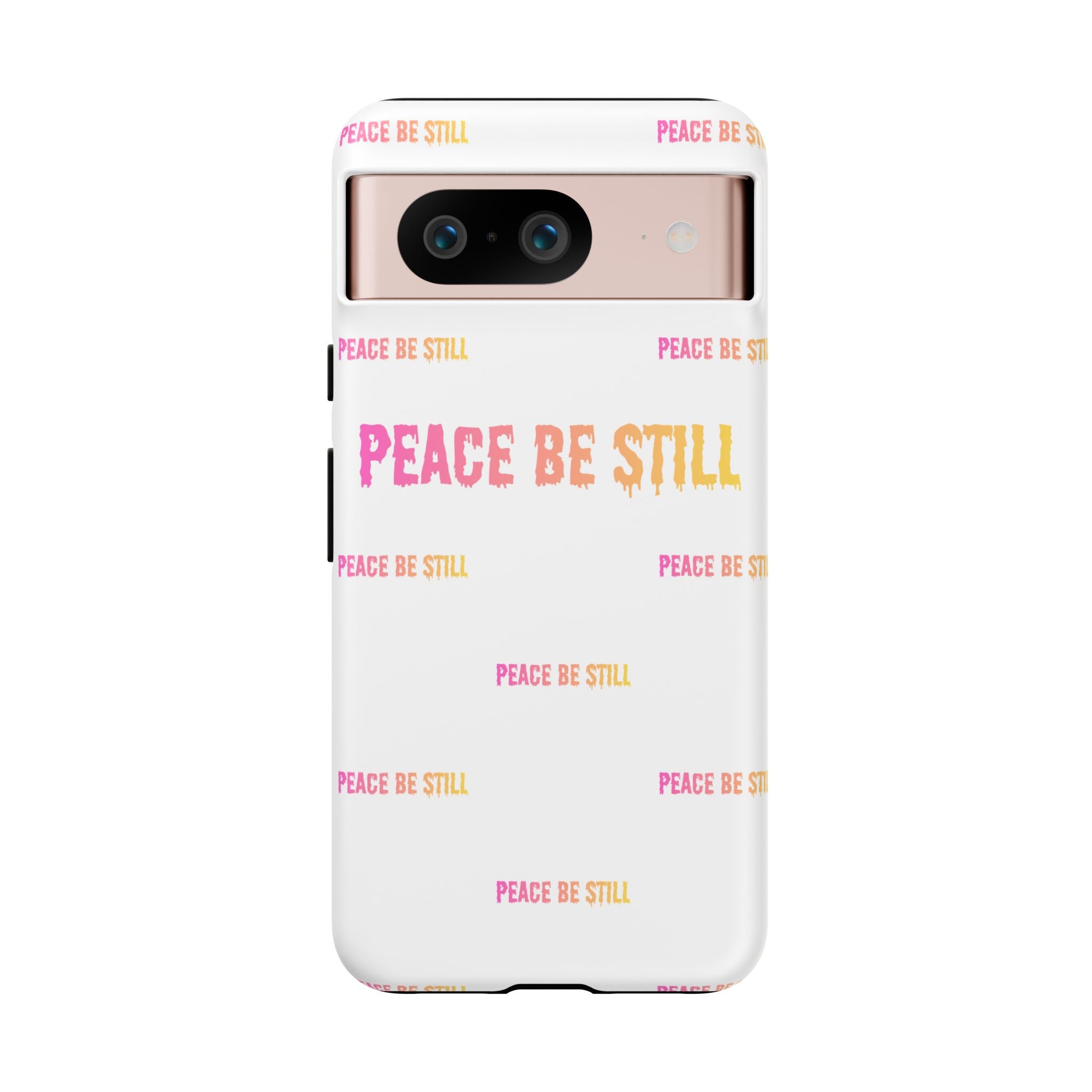 Peace Be Still Phone Case — Inspirational Protective Tough Case