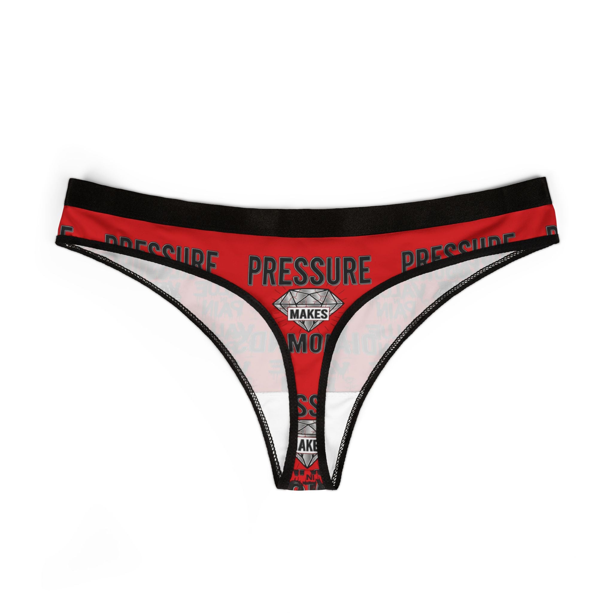 Women’s Thong — “Pressure Makes Diamonds” Red Motivational Lingerie