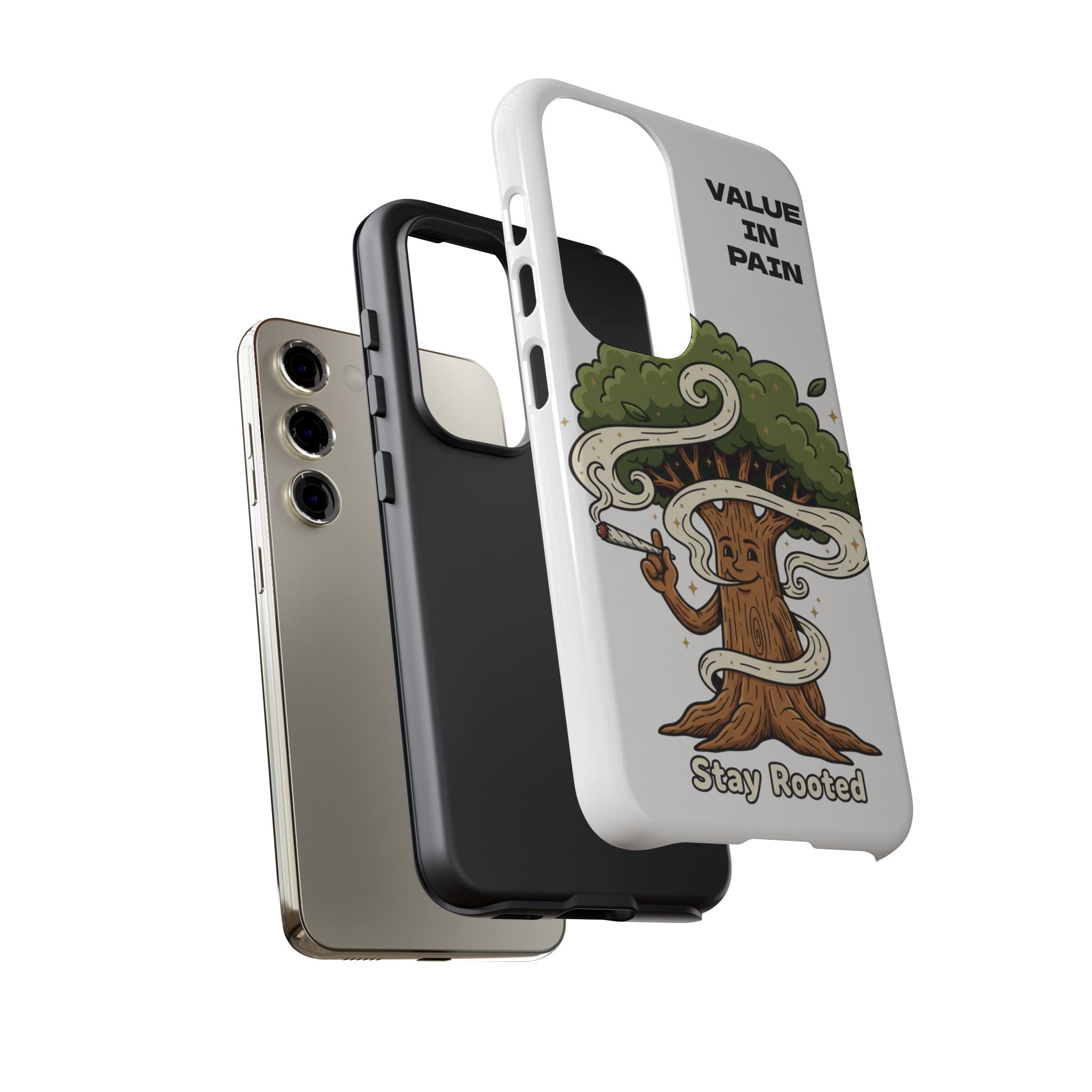 Phone Case — "Stay Rooted" Tree Design with "Value in Pain" Text