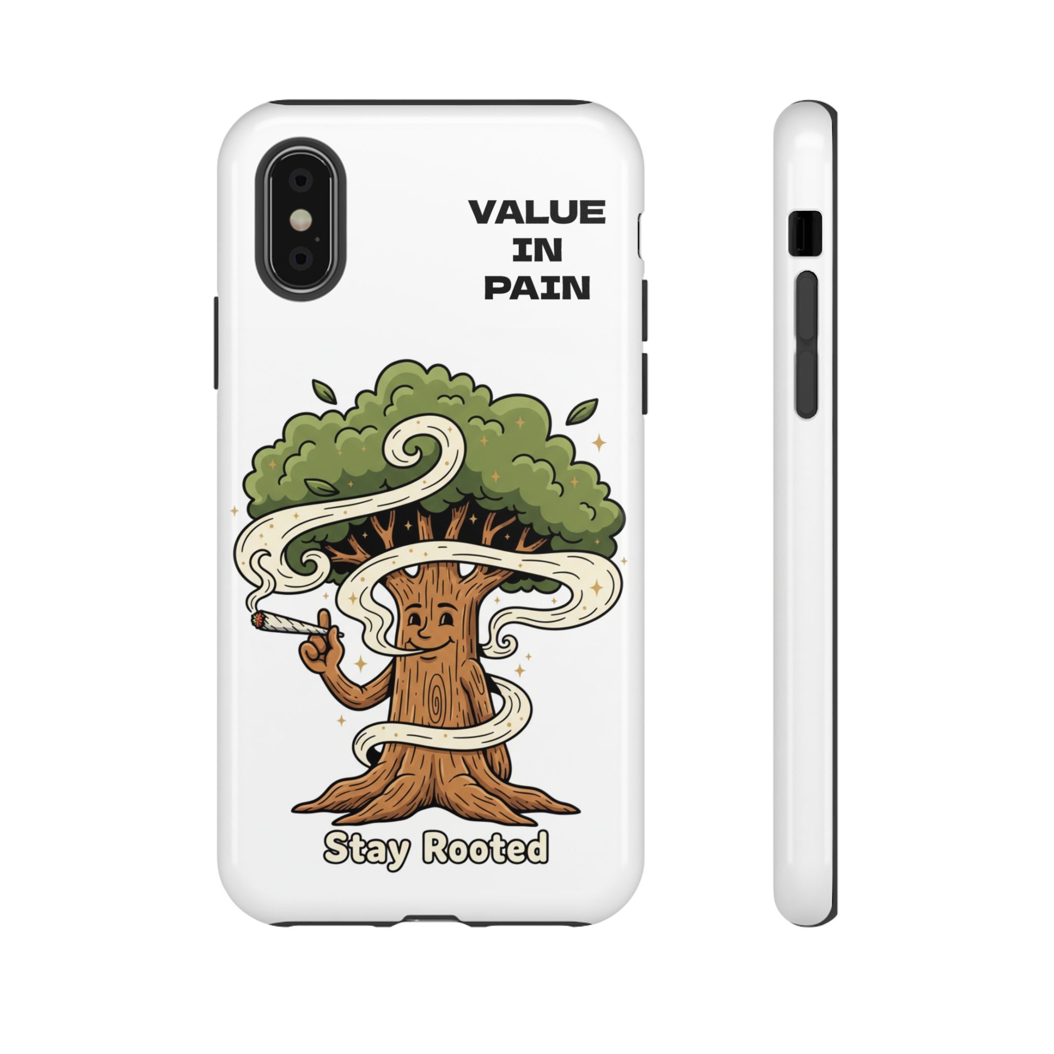 Phone Case — "Stay Rooted" Tree Design with "Value in Pain" Text