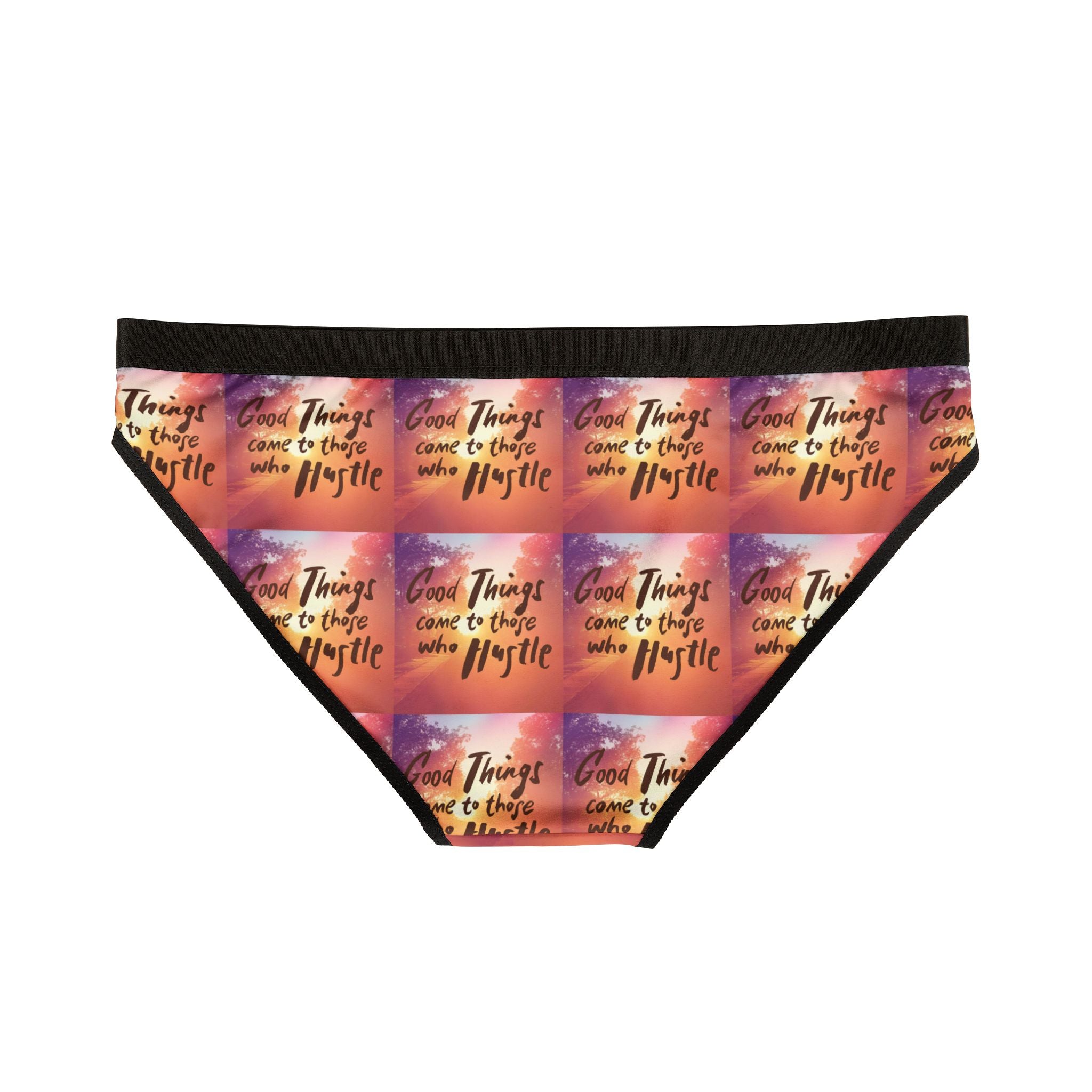 Women's Bikini Underwear — 'Good Things Come to Those Who Hustle' Motivational Print