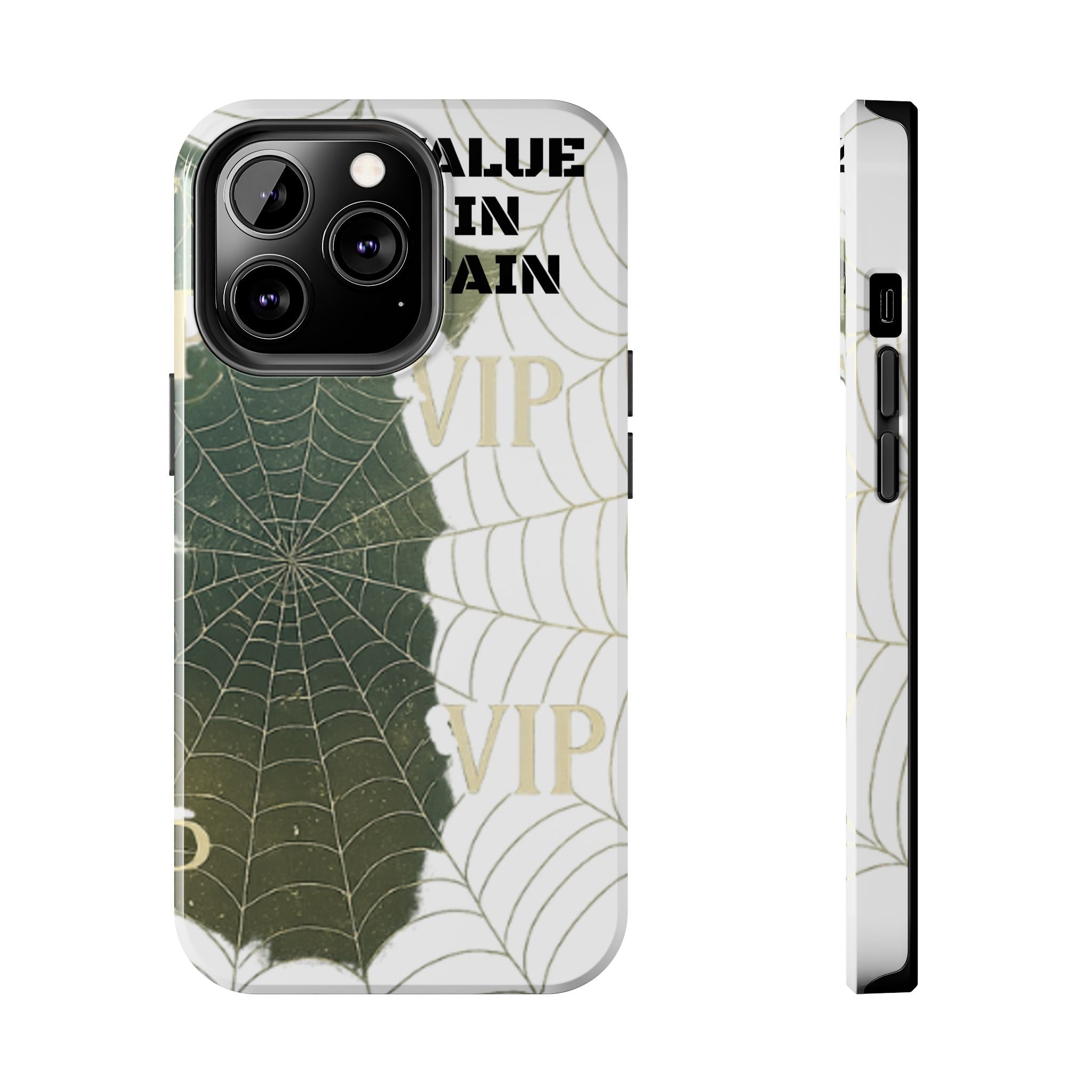 Tough Phone Case — "Value in Pain" VIP Spiderweb Protective Cover