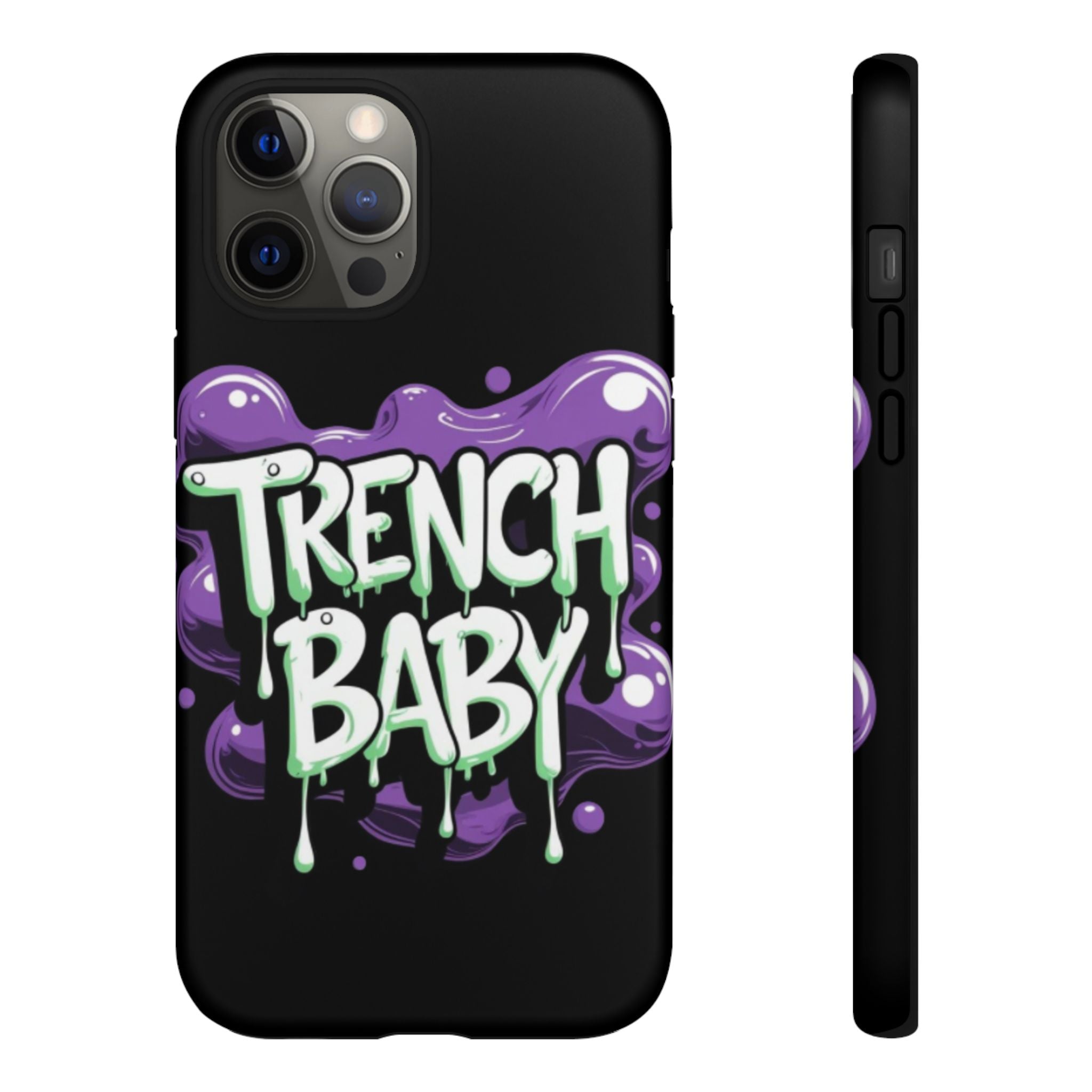 Phone Case — "Trench Baby" Drippy Graffiti Design