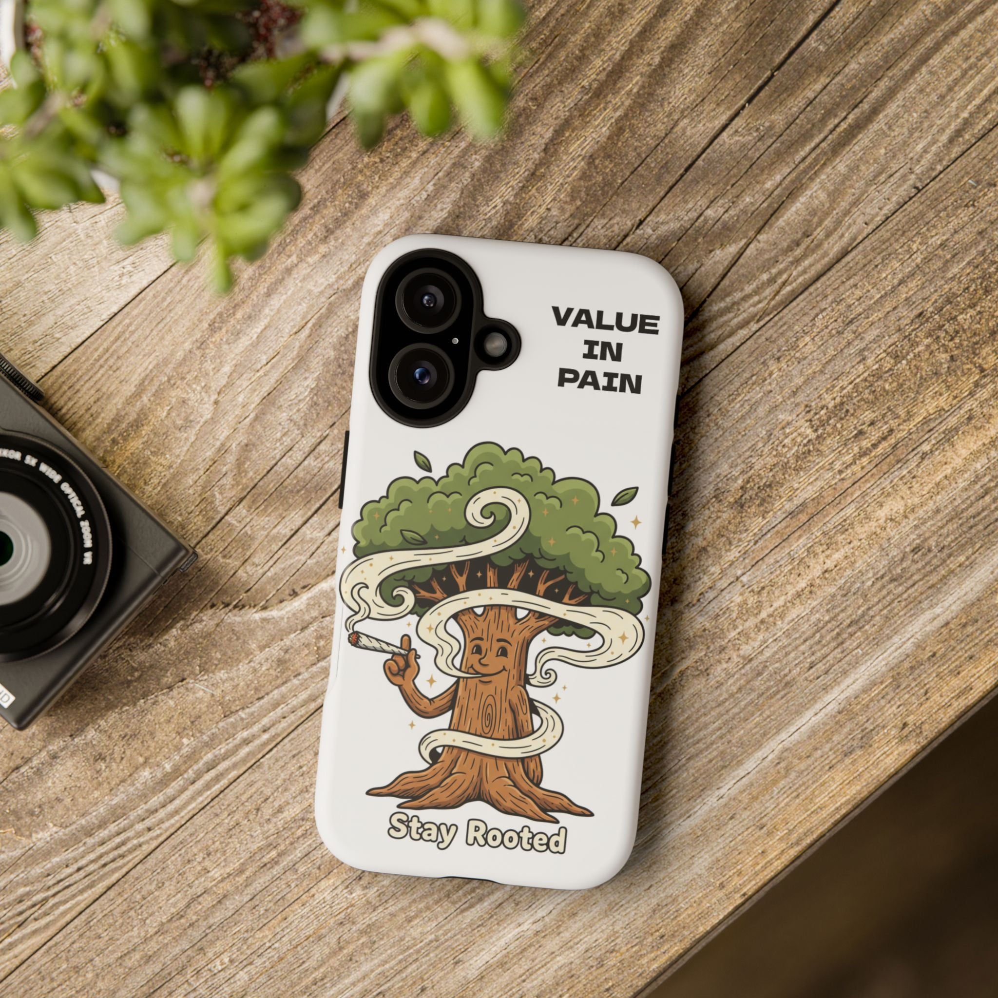 Phone Case — "Stay Rooted" Tree Design with "Value in Pain" Text