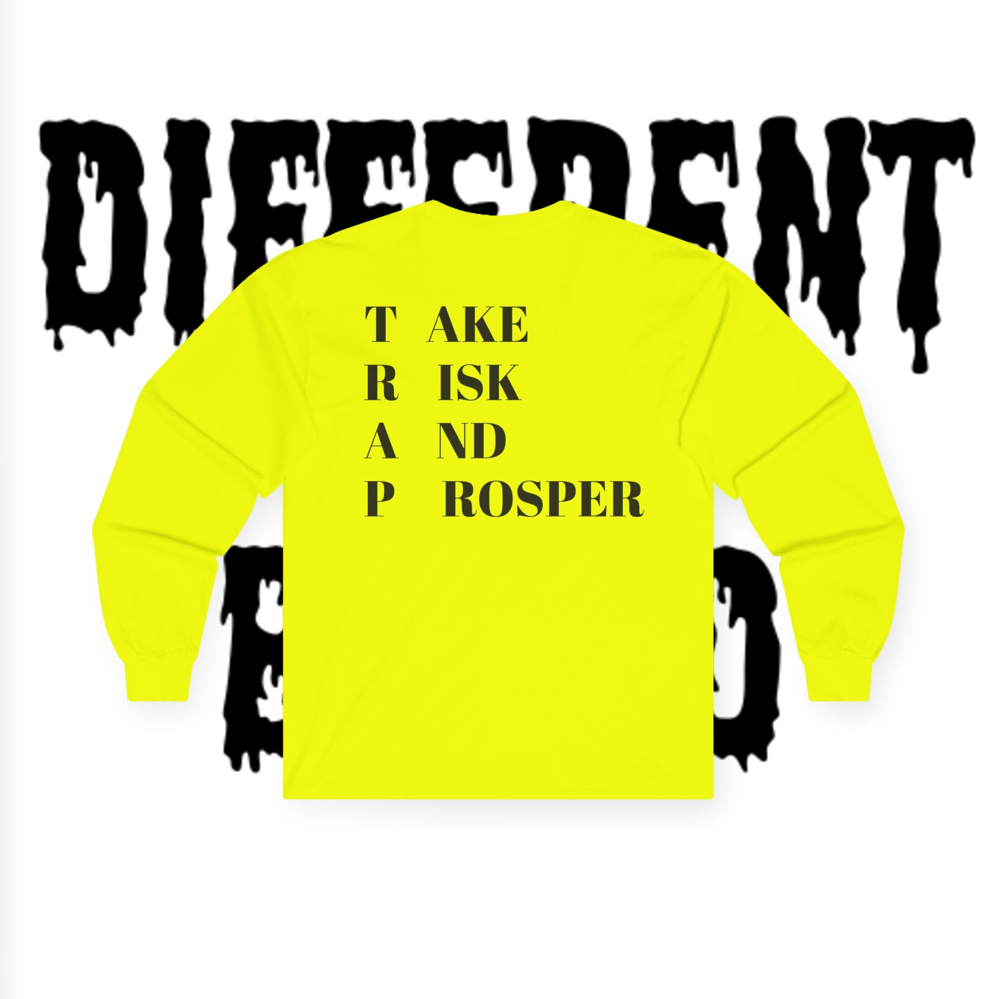 Different Breed Long Sleeve Tee — “Take Risk and Prosper” Graphic