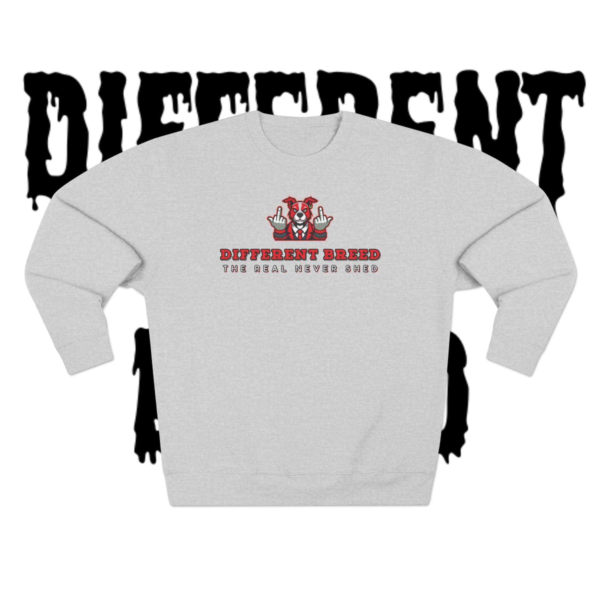 Crewneck Sweatshirt — “Different Breed” Graphic Crewneck (The Deal Never Ends)