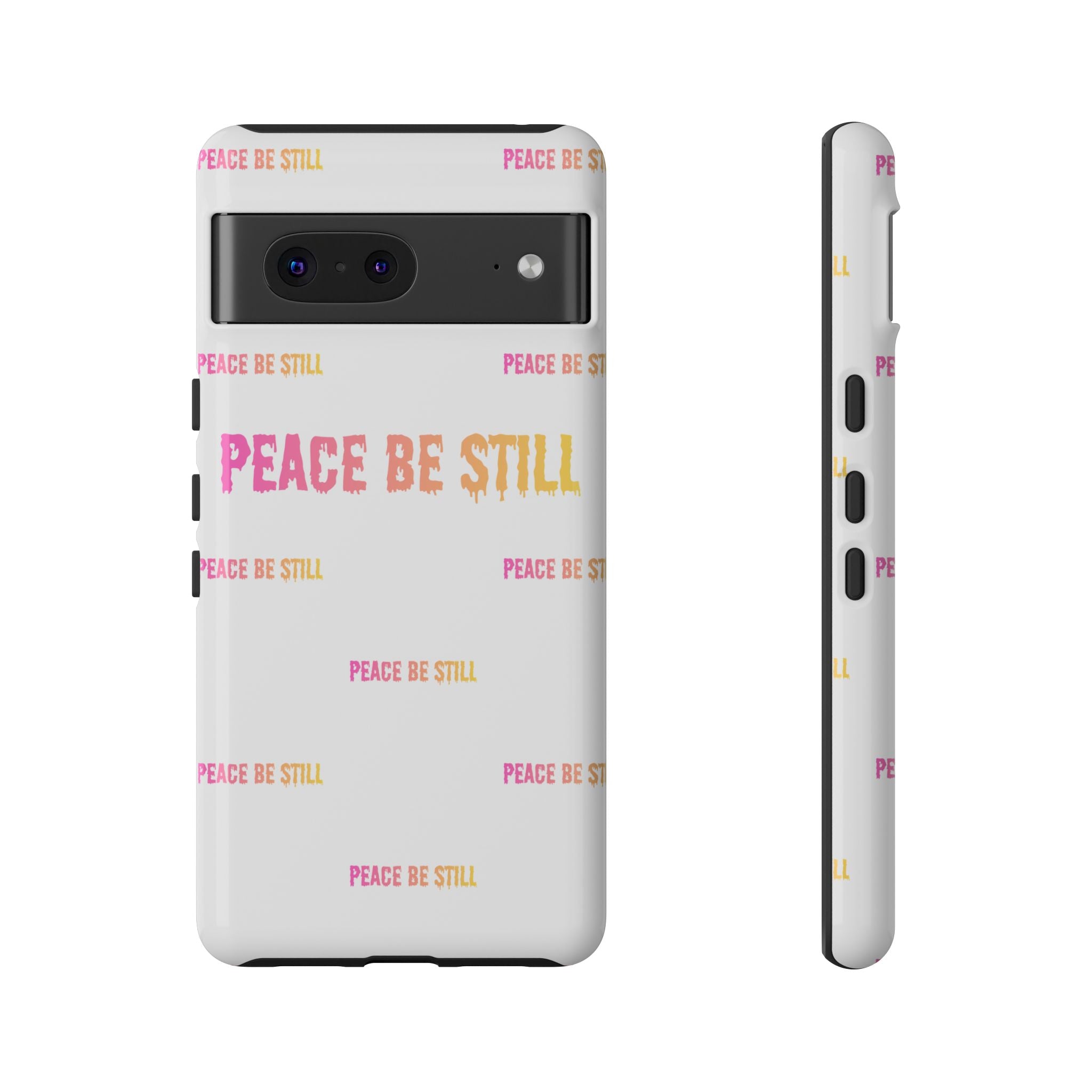 Peace Be Still Phone Case — Inspirational Protective Tough Case