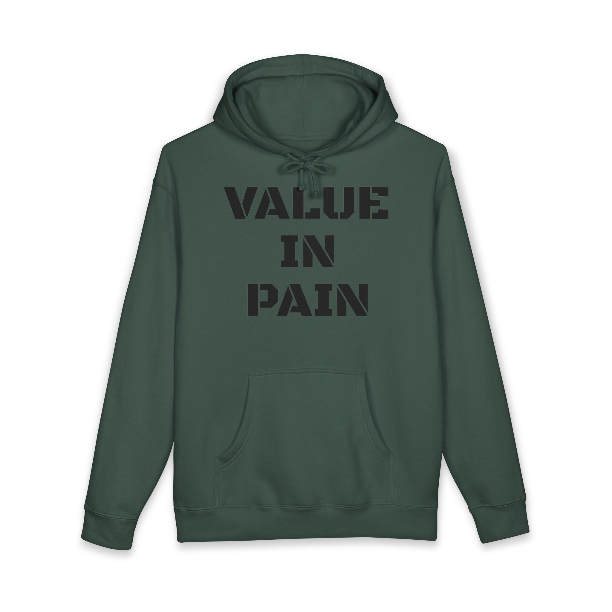 Value In Pain Hoodie — Bold Stencil Text Graphic Pullover