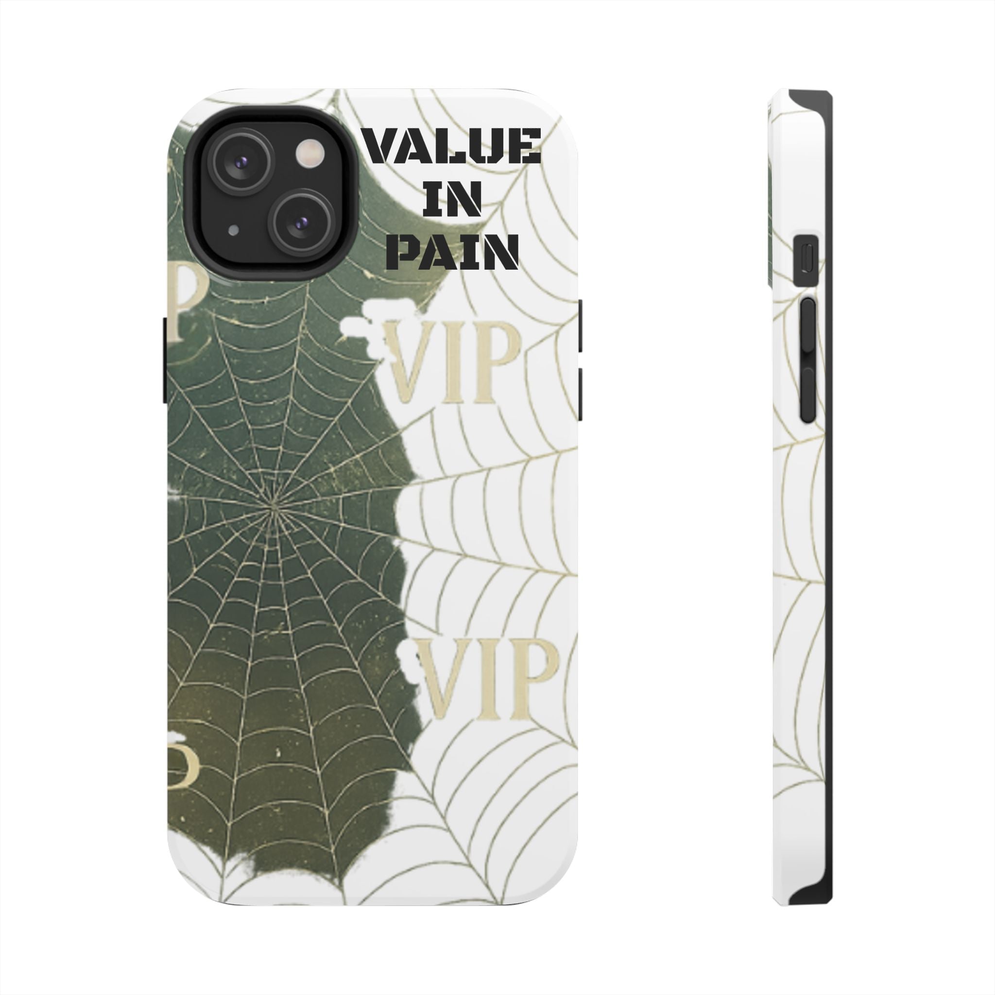 Tough Phone Case — "Value in Pain" VIP Spiderweb Protective Cover