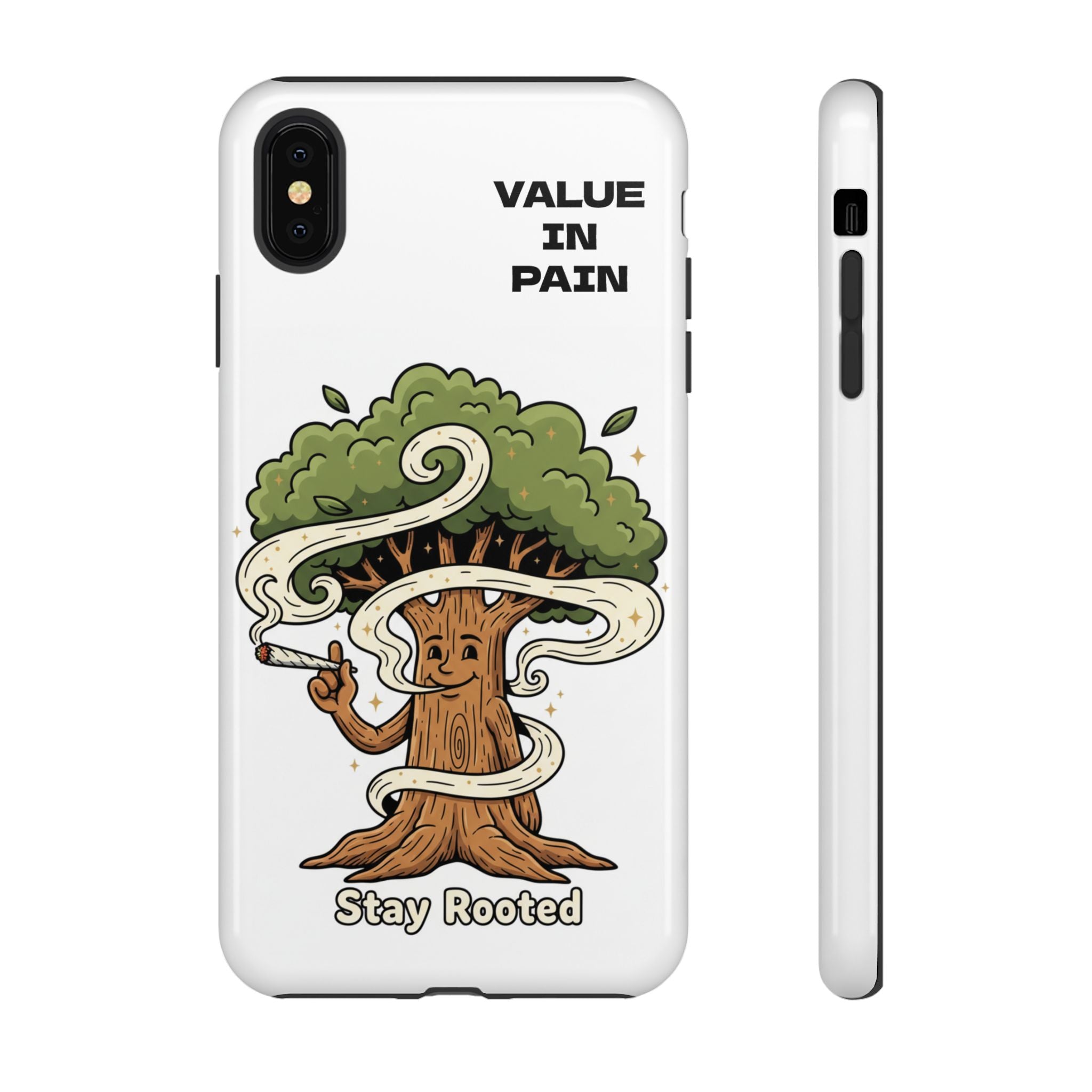 Phone Case — "Stay Rooted" Tree Design with "Value in Pain" Text