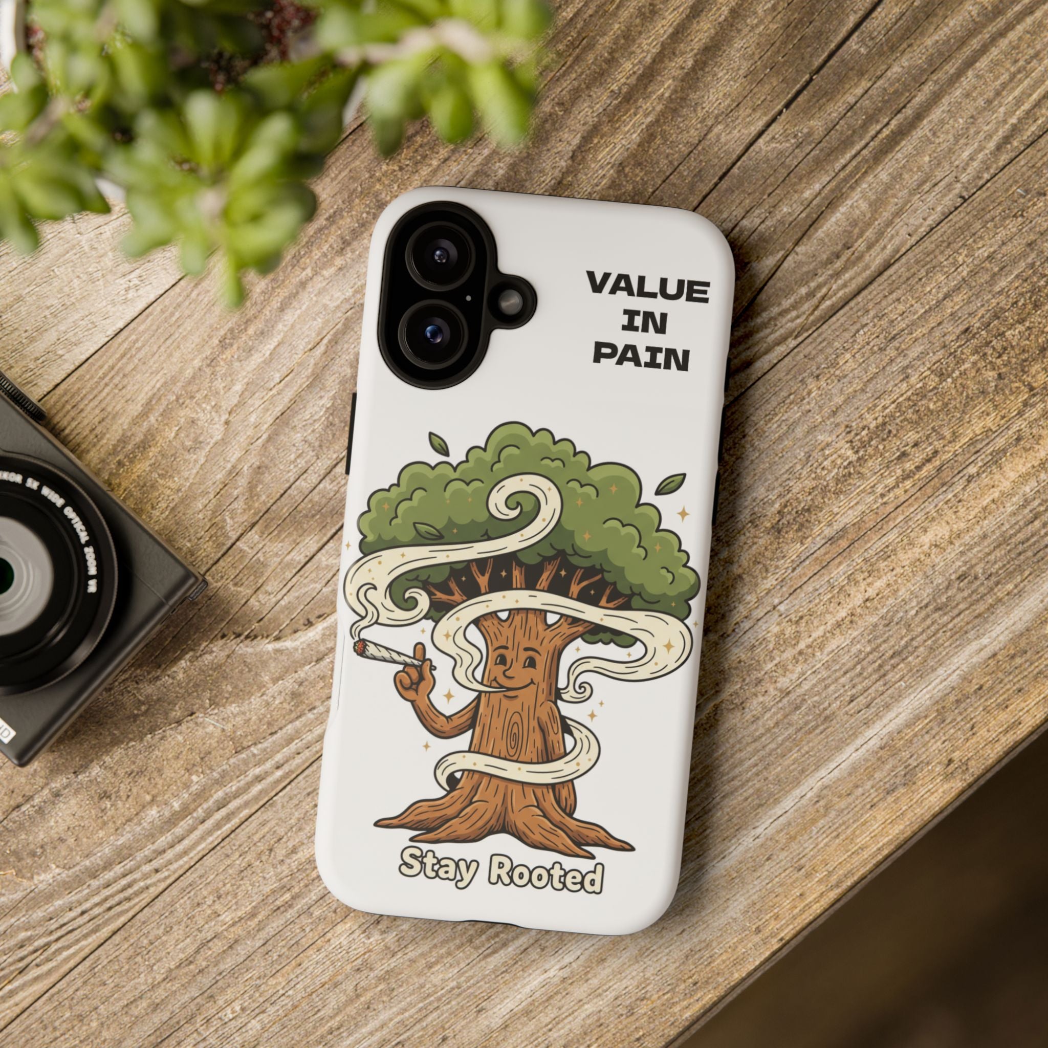 Phone Case — "Stay Rooted" Tree Design with "Value in Pain" Text