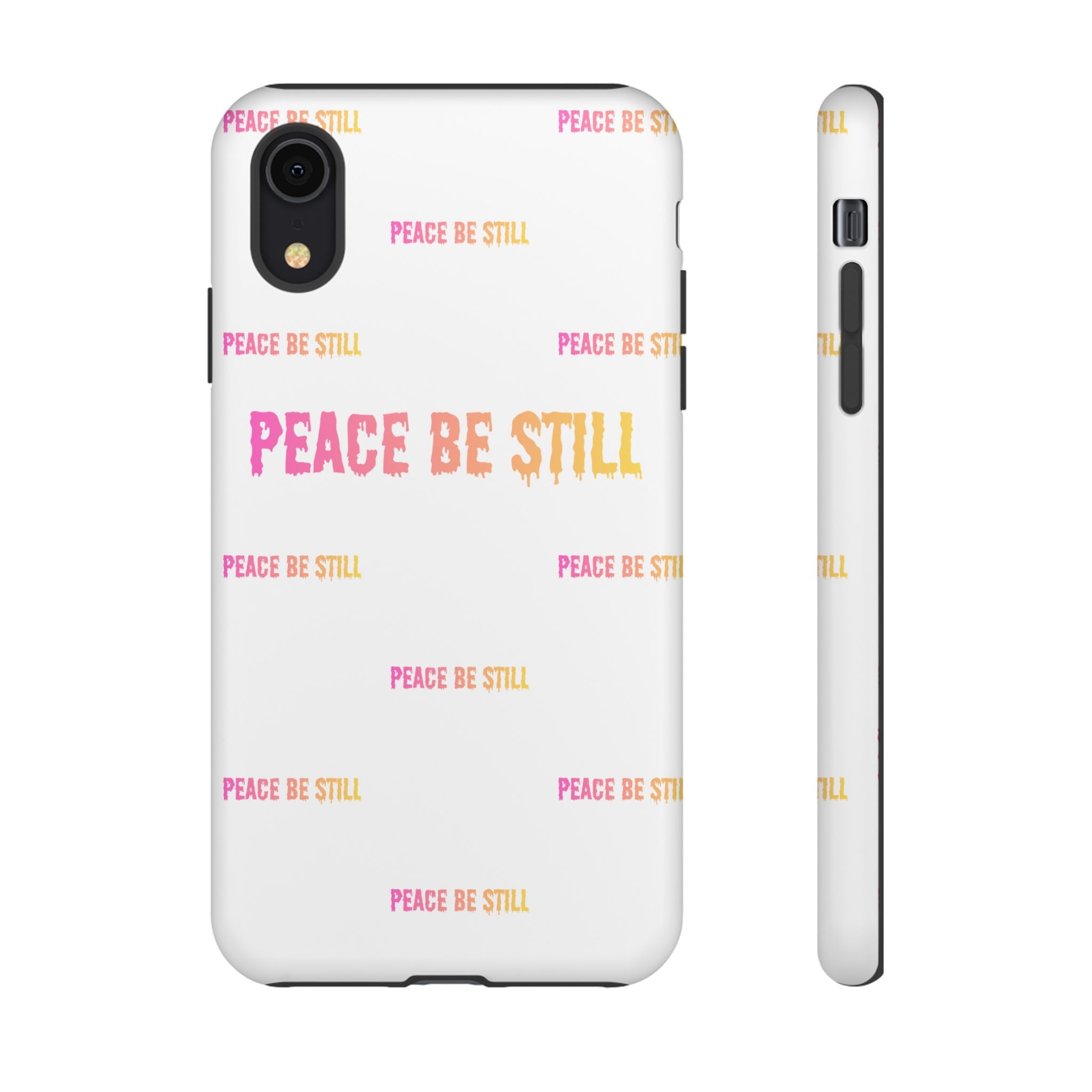 Peace Be Still Phone Case — Inspirational Protective Tough Case