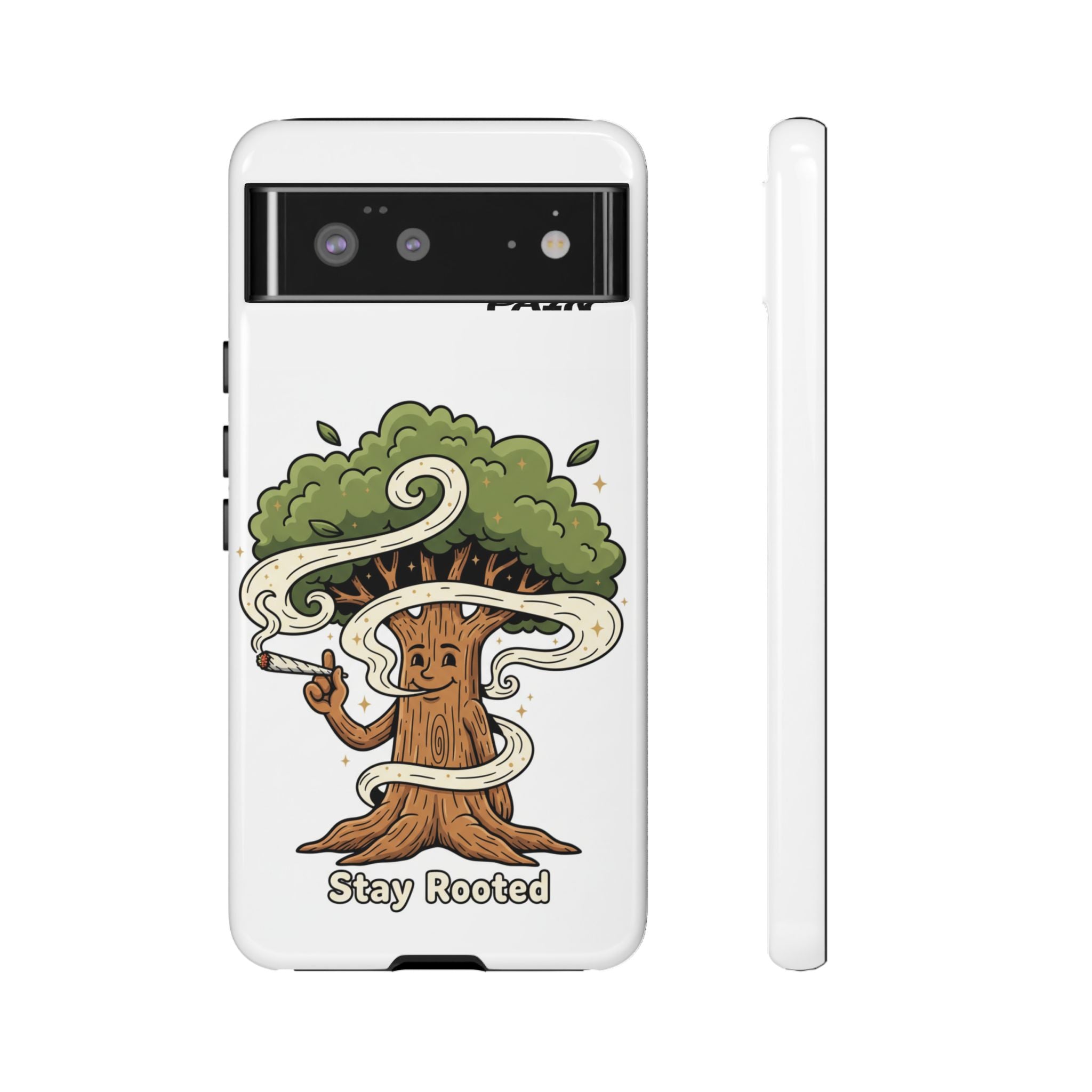 Phone Case — "Stay Rooted" Tree Design with "Value in Pain" Text
