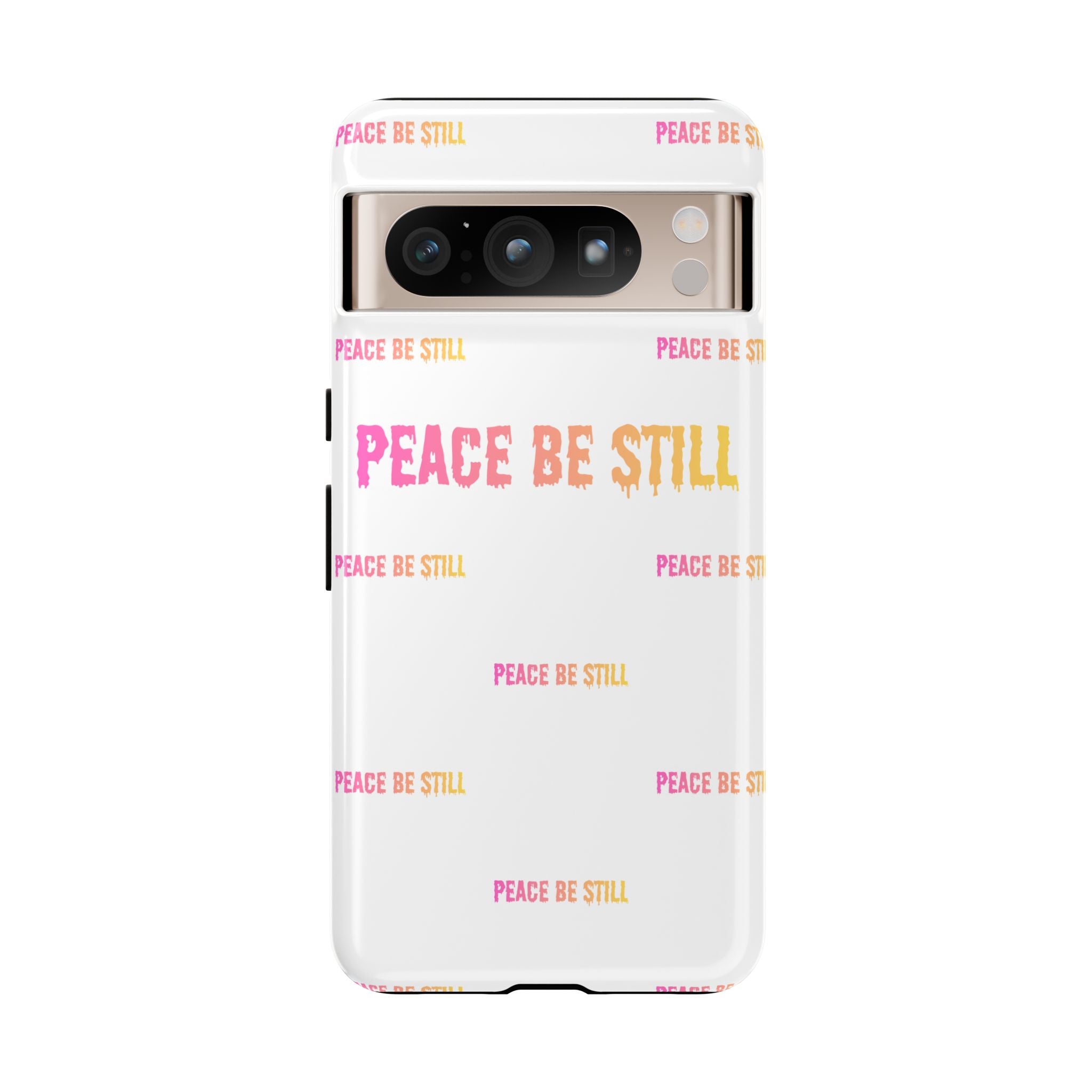 Peace Be Still Phone Case — Inspirational Protective Tough Case