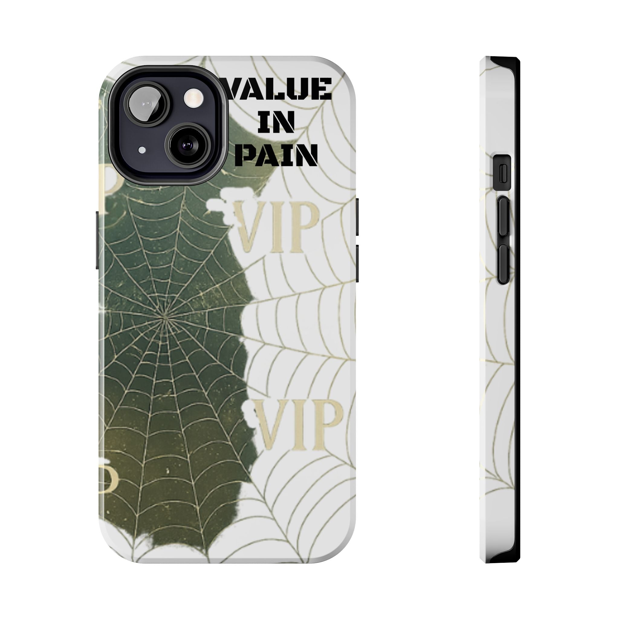 Tough Phone Case — "Value in Pain" VIP Spiderweb Protective Cover