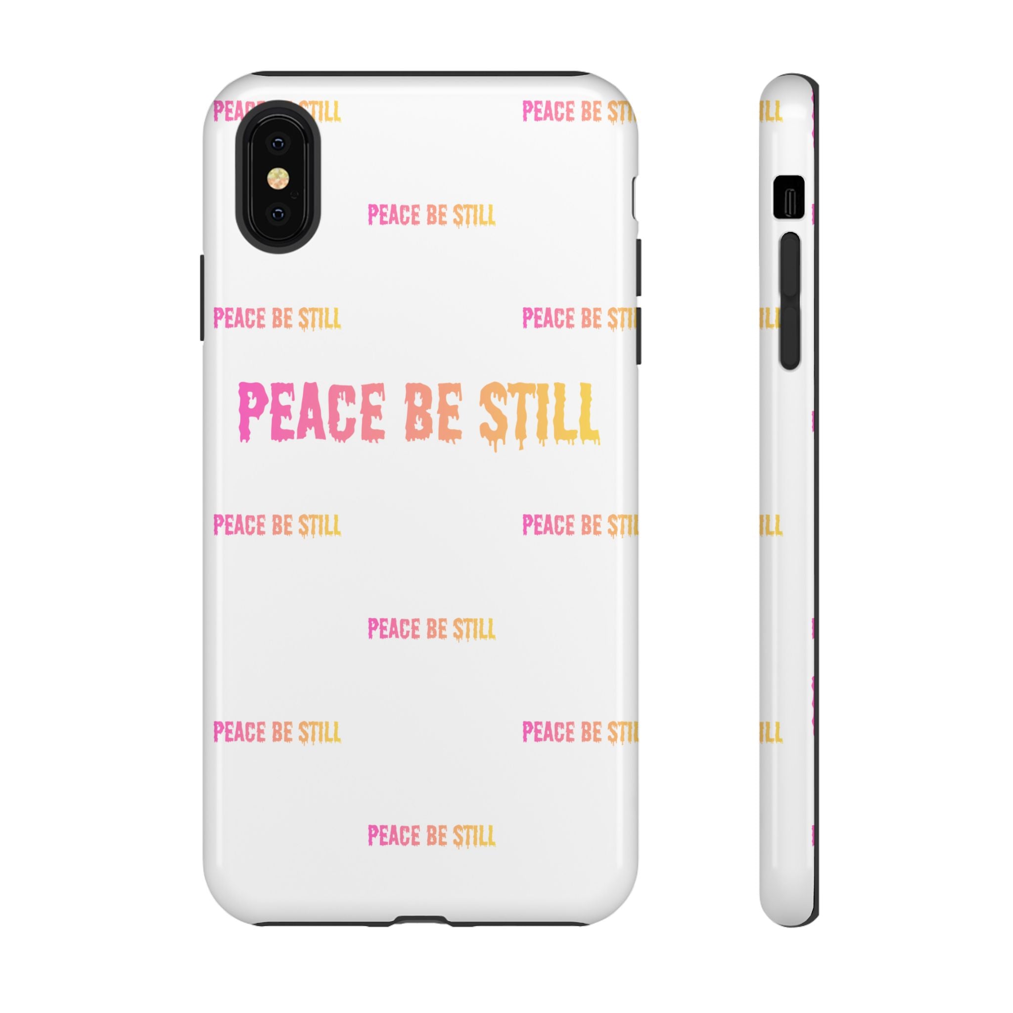 Peace Be Still Phone Case — Inspirational Protective Tough Case