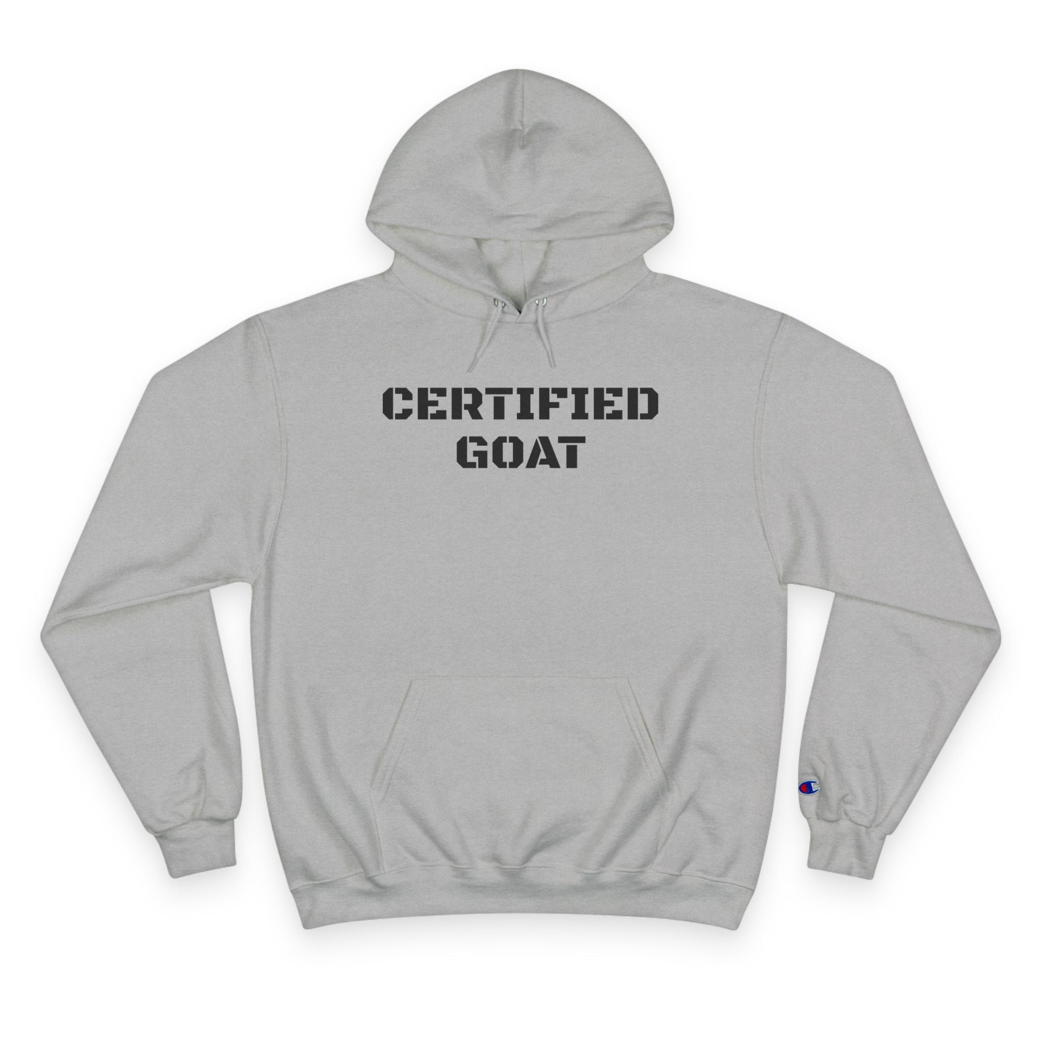 Certified Goat Hoodie — Champion Style Pullover with Front Text & Back Goat Portrait