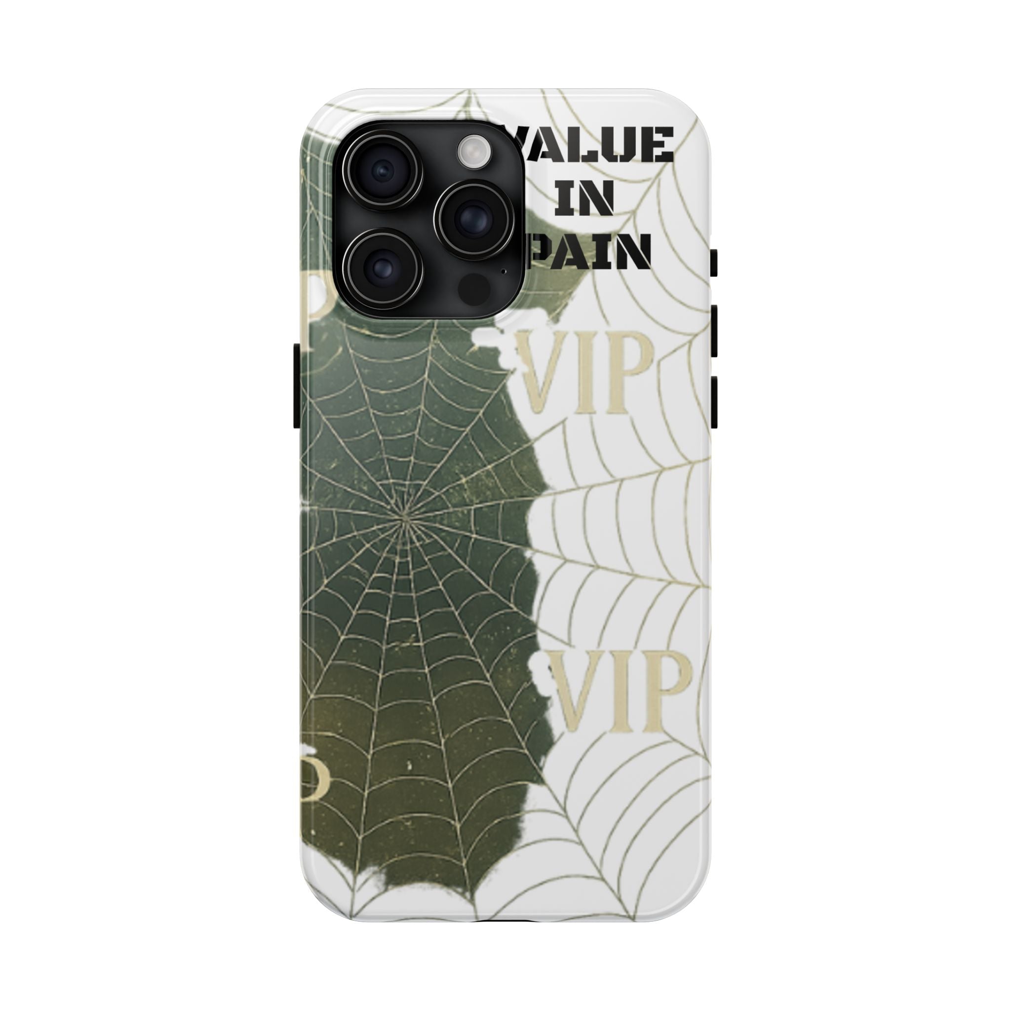 Tough Phone Case — "Value in Pain" VIP Spiderweb Protective Cover