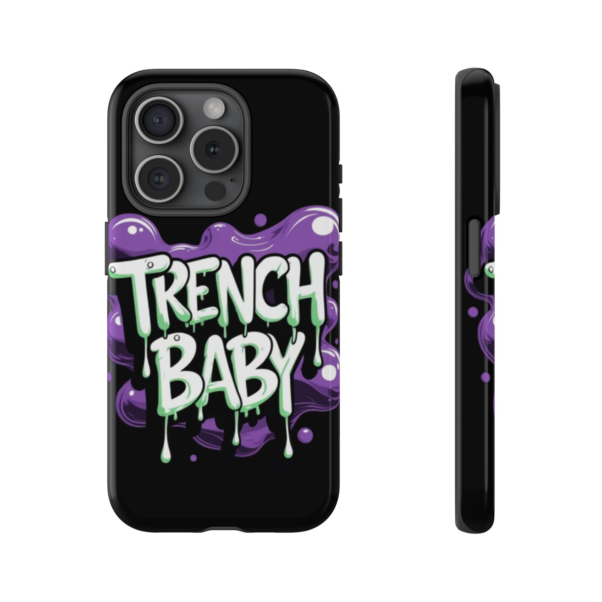 Phone Case — "Trench Baby" Drippy Graffiti Design