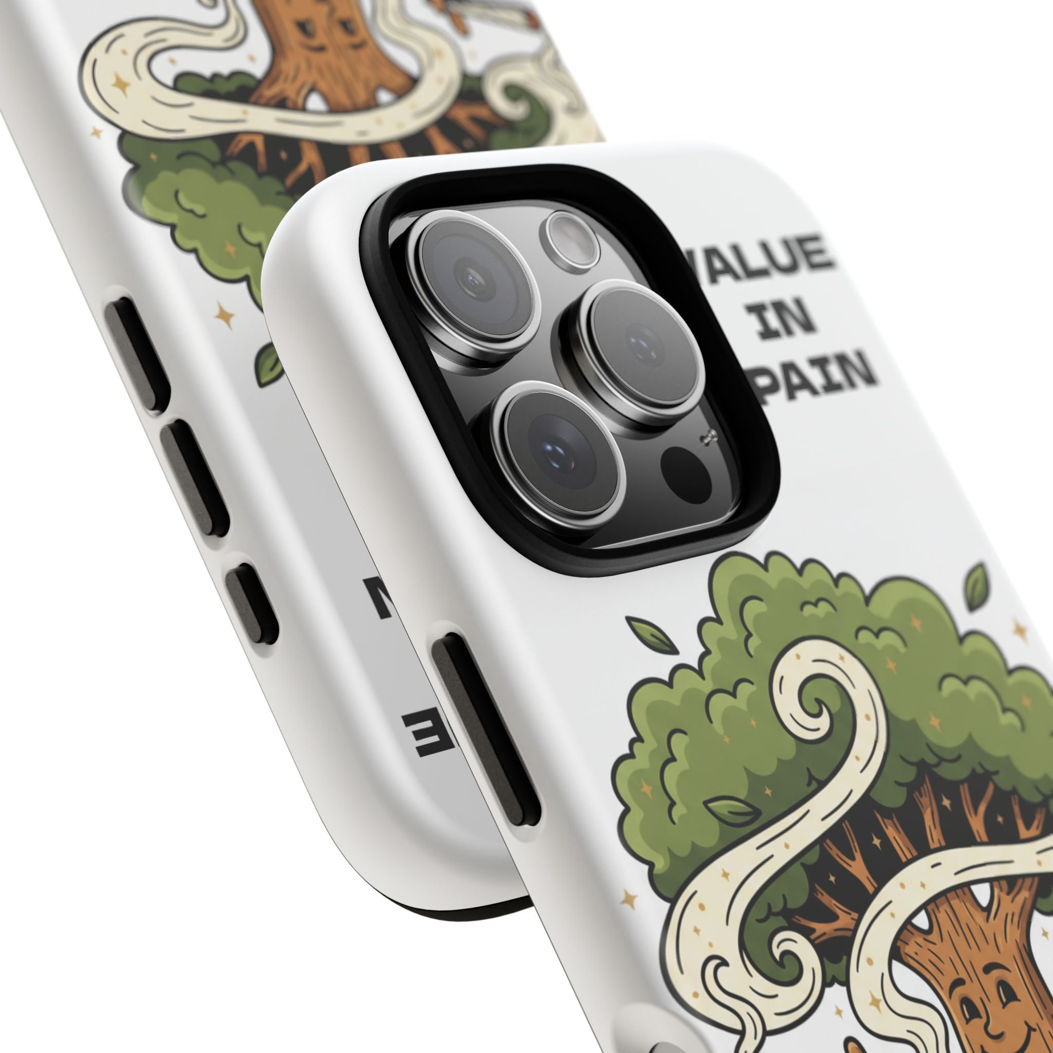 Phone Case — "Stay Rooted" Tree Design with "Value in Pain" Text