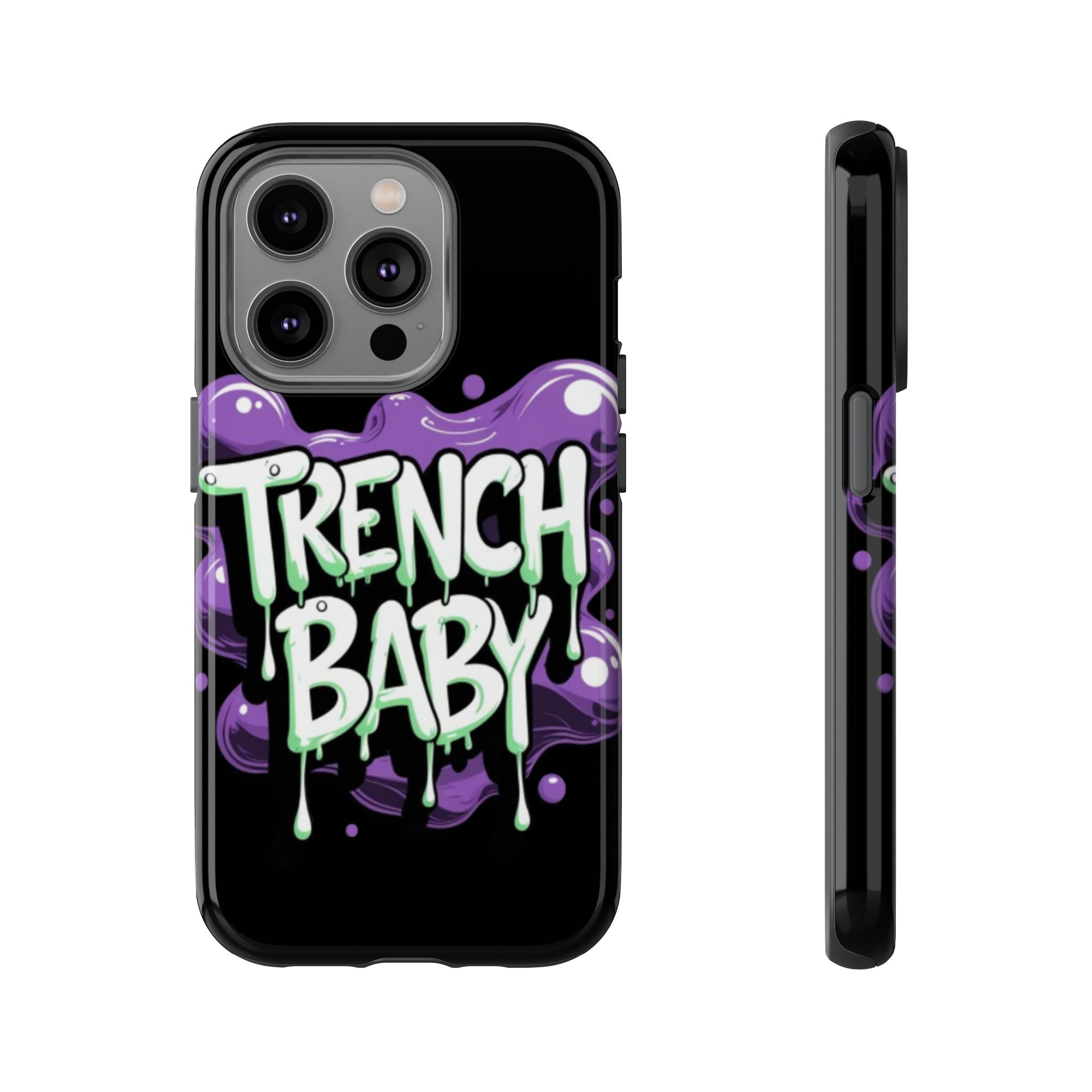 Phone Case — "Trench Baby" Drippy Graffiti Design