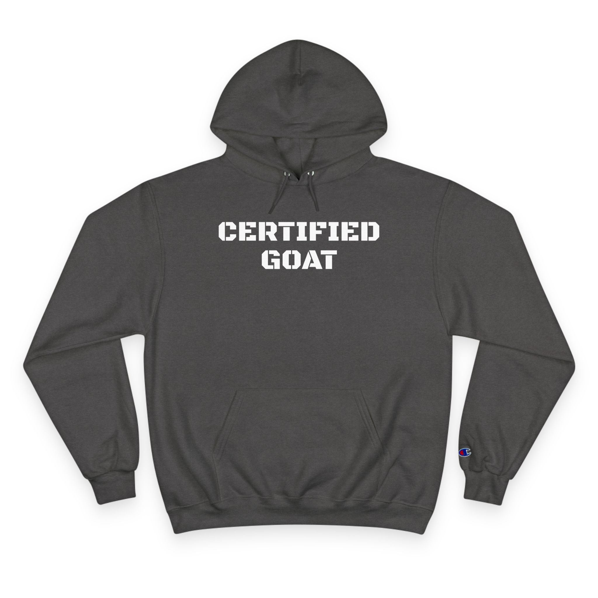 Certified Goat Hoodie — Champion Style Pullover with Front Text & Back Goat Portrait